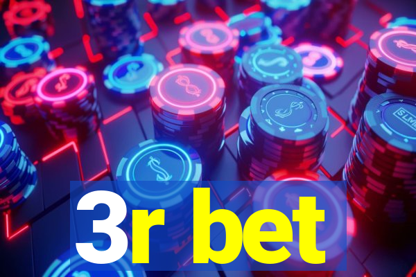 3r bet